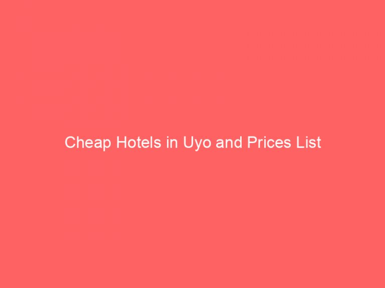 Cheap Hotels in Uyo and Prices List