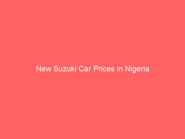 New Suzuki Car Prices in Nigeria