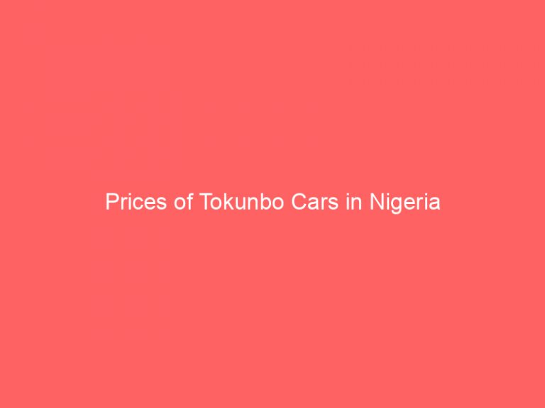Prices of Tokunbo Cars in Nigeria